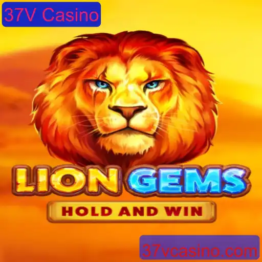 LionGems: Descubra a Majestade dos Jogos no 37V Casino